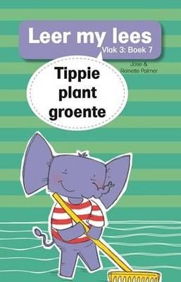 Tippie: Vlak 3 Boek 7: Tippie plant groente