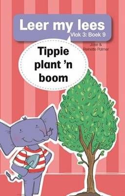 Tippie: Vlak 3 Boek 9: Tippie plant 'n Boom