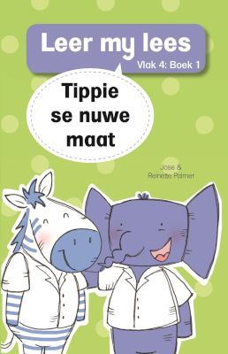 Tippie: Vlak 4 Boek 1: Tippie se nuwe Maat