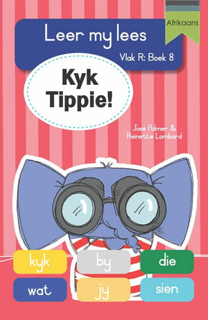 Tippie: Vlak R Boek 8: Kyk Tippie!