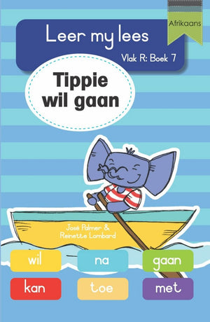 Tippie: Vlak R Boek 7: Tippie wil gaan