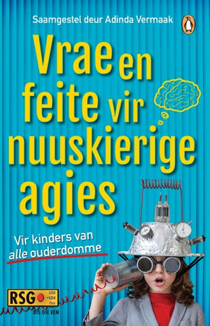 Vrae en feite vir nuuskierige agies: Boek 1