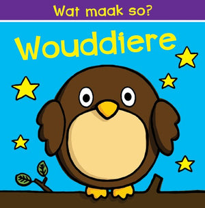 Wat maak so: Wouddiere