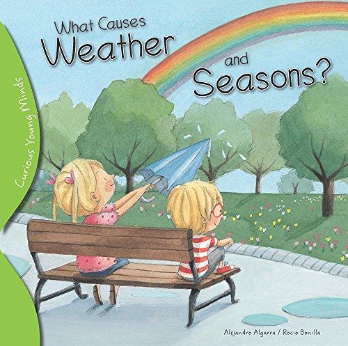 What Causes Weather and Seasons?