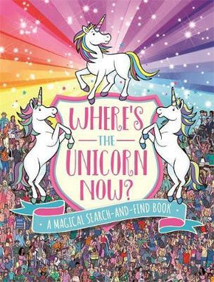 Where's the Unicorn now? - A magical search and find book
