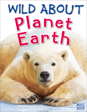 Wild About Planet Earth