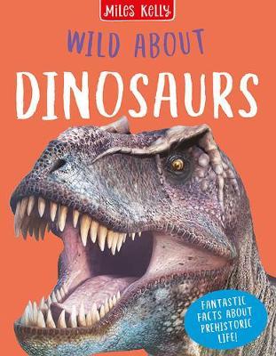 Wild About: Dinosaurs