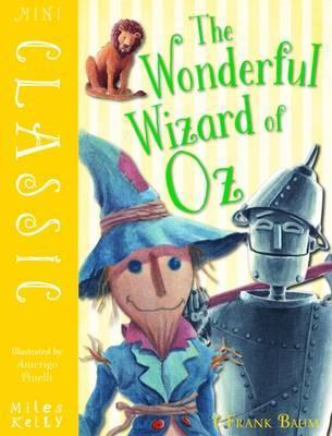 Mini Classic: The Wonderful Wizard of Oz