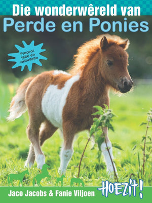 Hoezit: Die Wonderwêreld van Perde en Ponies