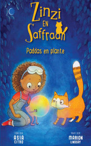 Zinzi en Saffraan (5): Paddas & Plante