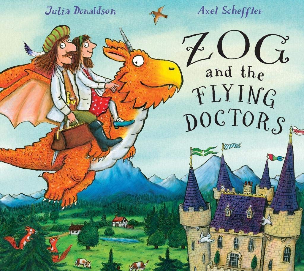 ZOG and the Flying Doctors (Julia Donaldson)