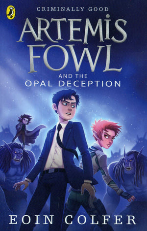 Artemis Fowl (4): And The Opal Deception