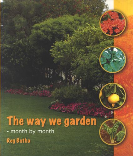 Way we Garden month by month, The