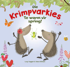 Krimpvarkies: Te warm vir Spring!
