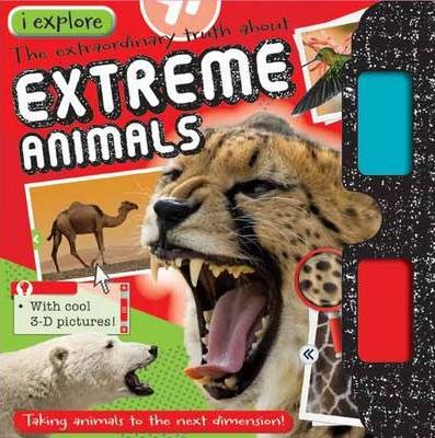 iExplore: The Extraordinary truth about Extreme Animals