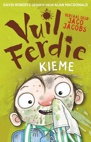 Vuil Ferdie: Kieme!